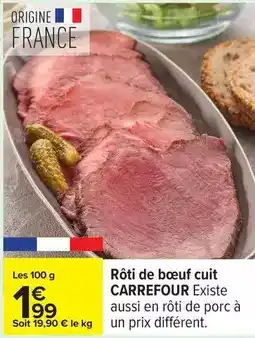 Carrefour Express Carrefour - roti de boeuf cuit offre