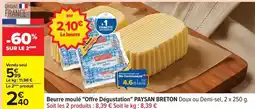 Carrefour Express Paysan breton - beurre moule offre dégustation offre