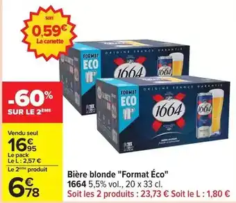 Carrefour Express 1664 - bière blonde format éco offre