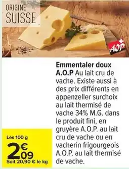 Carrefour Express Emmentaler doux a.o.p offre