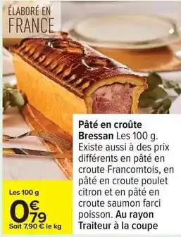 Carrefour Express Pâté en croûte bressan offre