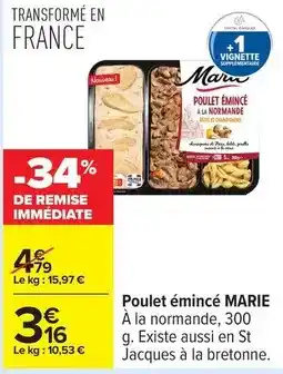 Carrefour Express Marie - poulet émincé offre