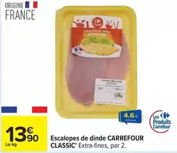 Carrefour Express Carrefour classic - escalopes de dinde offre
