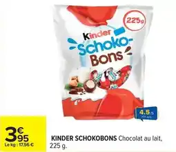 Carrefour Express Ferrero rocher - kinder schokobons chocolat au lait offre