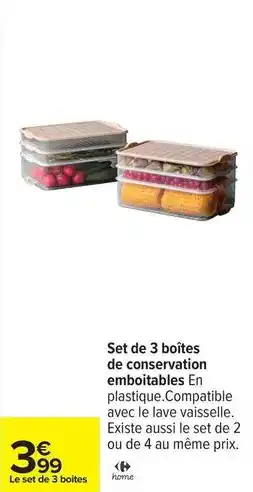Carrefour Express Set de 3 boîtes de conservation emboliables offre