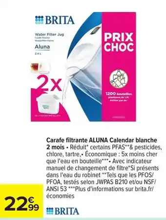 Carrefour Express Brita - carafe filtrante calendar blanche 2 mois offre