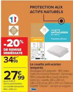 Carrefour Express Tex - la couette anti-acarien tempérée offre