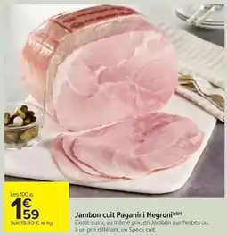 Carrefour Express Negroni - jambon cuit paganini offre
