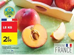 Carrefour Express Carrefour - nectarine jaune filiere qualite offre