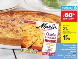 Carrefour Express Marie - quiche lorraine surgelée nouvelle recette offre