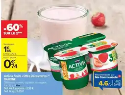 Carrefour Express Danone - activia fruits offre