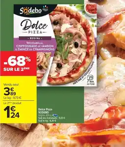 Carrefour Express Sodebo - dolce pizza offre