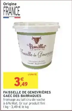 Intermarché Fini - faisselle de genevrières gaec des barraques offre
