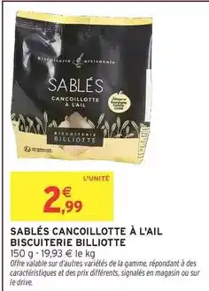 Intermarché Signal - sablés cancoillotte à l'ail biscuiterie offre