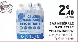 Intermarché Velleminfroy - eau minérale naturelle offre