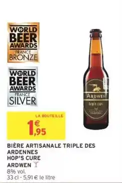 Intermarché Ardwen - bière artisanale triple des ardennes offre
