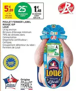 Intermarché Express Loué - poulet fermier label rouge igp offre
