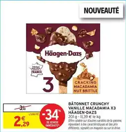Intermarché Express Haagen dazs - bâtonnet crunchy vanille macadamia x3 offre