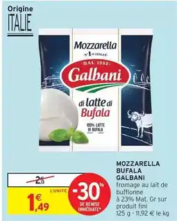 Intermarché Express Galbani - mozzarella bufala offre