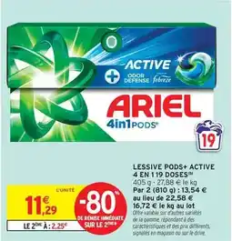 Intermarché Express Ariel - lessive pods+ active 4 en 1 offre