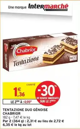 Intermarché Express Chabrior - tentazione duo genoise offre