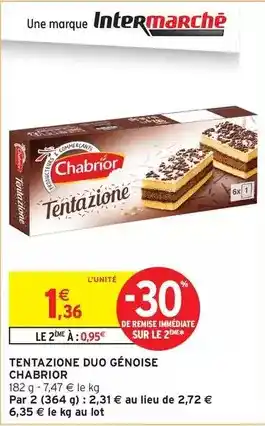 Intermarché Express Chabrior - tentazione duo genoise offre