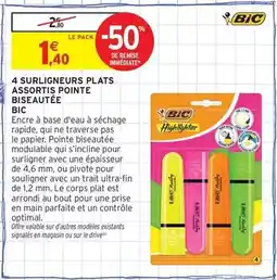 Intermarché Express Bic - 4 surligneurs plats assortis pointe biseautre offre