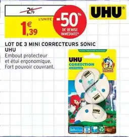 Intermarché Express Uhu - lot de 3 mini correcteurs sonic offre