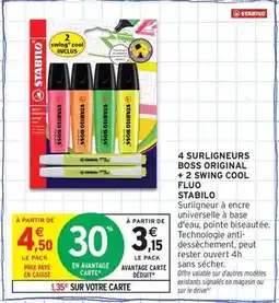 Intermarché Express Stabilo - 4 surligneurs boss original + 2 swing cool fluo offre