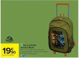 Carrefour Sac à roulettes Jurassic World offre