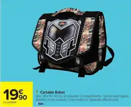 Carrefour Cartable Robot offre