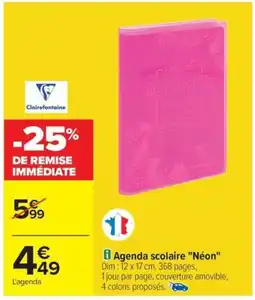 Carrefour Agenda scolaire "Néon" offre