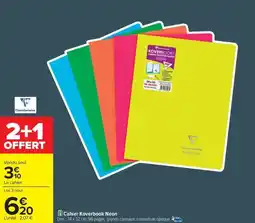 Carrefour Cahier Koverbook Néon offre