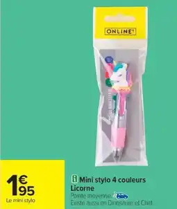 Carrefour Mini stylo 4 couleurs Licorne offre