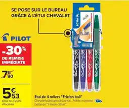 Carrefour Etui de 4 rollers "Frixion ball" offre