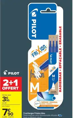 Carrefour PILOT 3 recharges Frixion bleu offre
