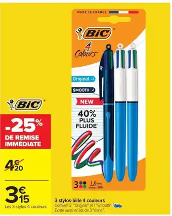 Carrefour BIC 3 stylos-bille 4 couleurs offre