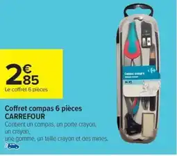 Carrefour Coffret compas 6 pièces carrefour offre