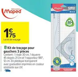Carrefour MAPED Kit de traçage pour gauchers 3 pièces offre