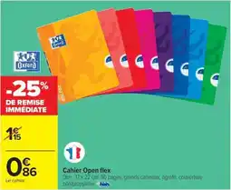 Carrefour Cahier Open flex offre