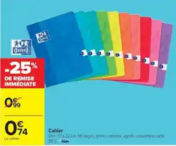 Carrefour Cahier offre