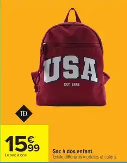 Carrefour TEX Sac à dos enfant offre