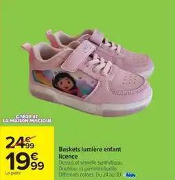 Carrefour Baskets lumière enfant licence offre
