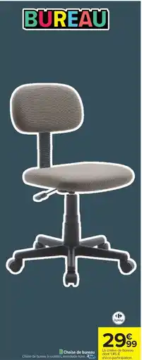 Carrefour Chaise de bureau offre