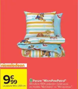 Carrefour NICKELODEON Parure "MicroPawPatrol" offre