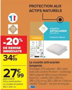 Carrefour La couette anti-acarien tempérée offre