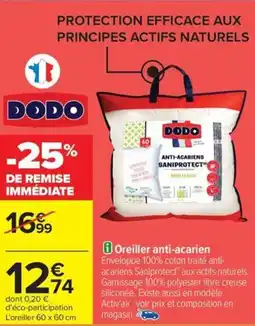 Carrefour Oreiller anti-acarien offre