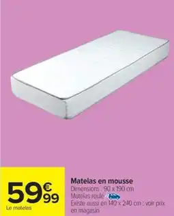 Carrefour Matelas en mousse offre