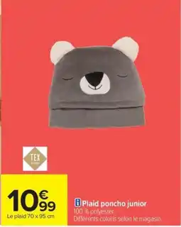 Carrefour Plaid poncho junior offre