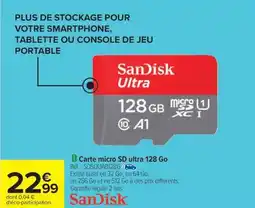 Carrefour SANDISK Carte micro SD ultra 128 Go offre